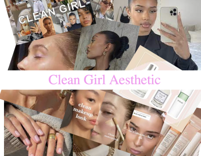 Clean Girl Aesthetic 